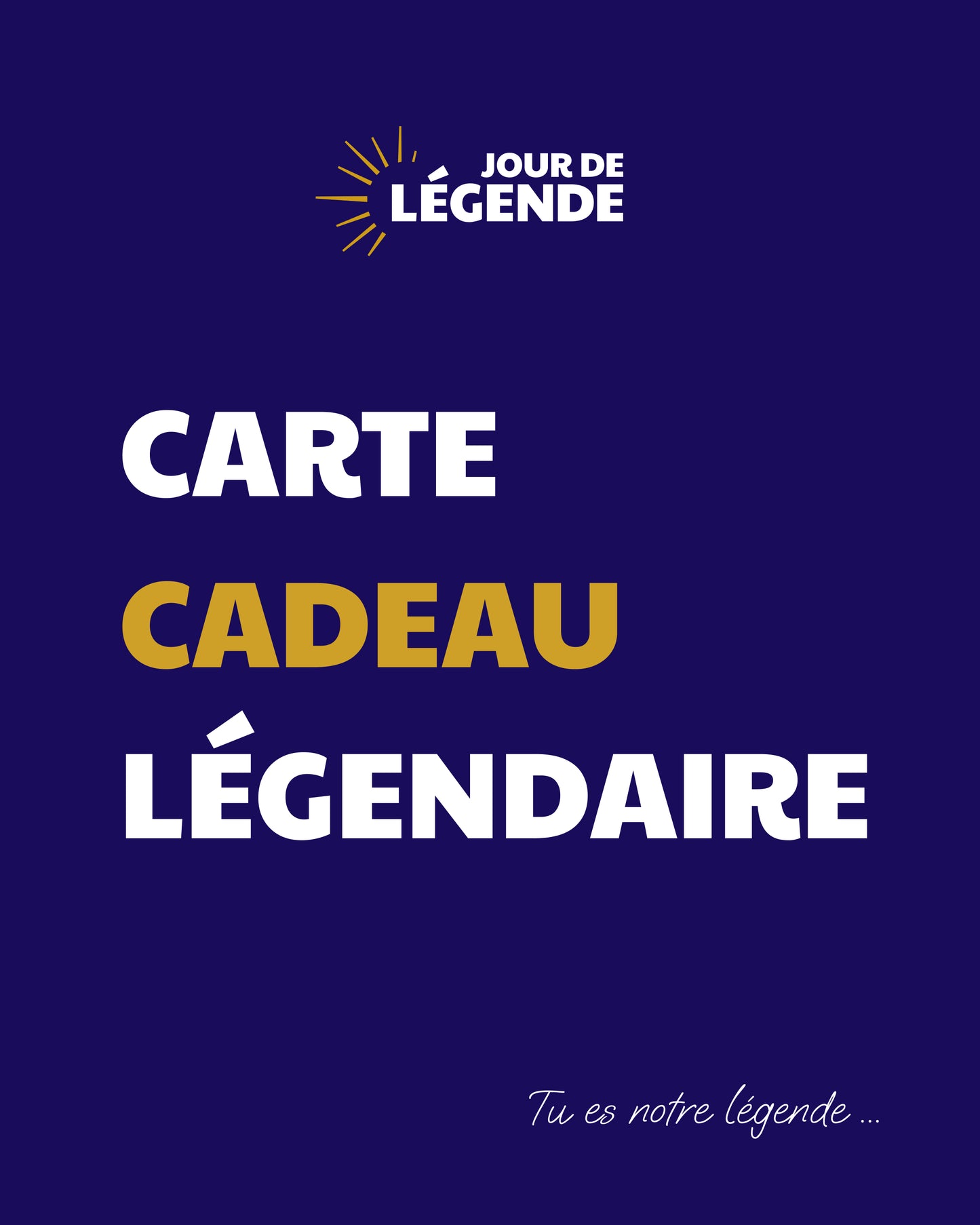 Carte Cadeau Légendaire
