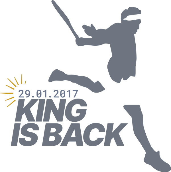 King is Back, 29.01.17